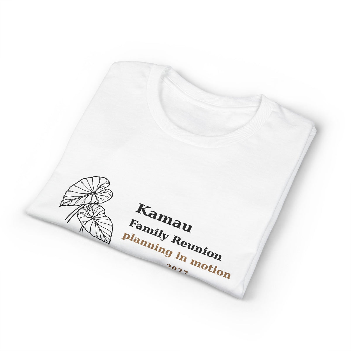 Family Reunion T-Shirt — "Kamau Family Reunion: planning in motion 2027"